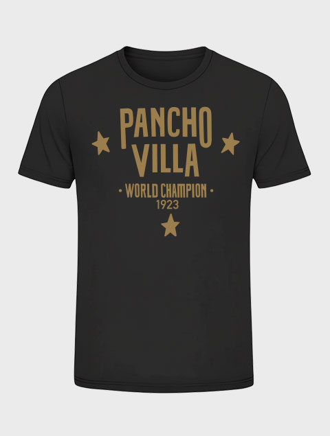 Pancho Villa World Champion 1923 (Shirt)