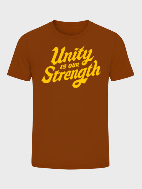 Unity is our Strength