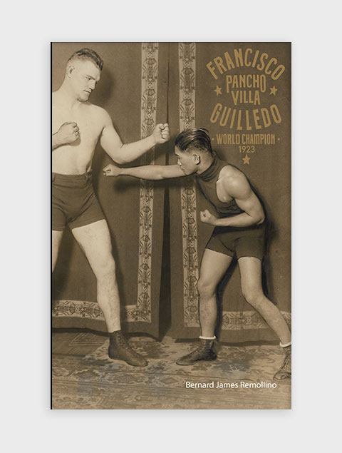 Pancho Villa World Champion 1923 (Second Edition)